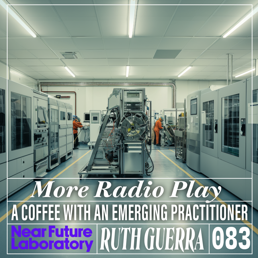 Cover Image for Near Future Laboratory Podcast Episode 083