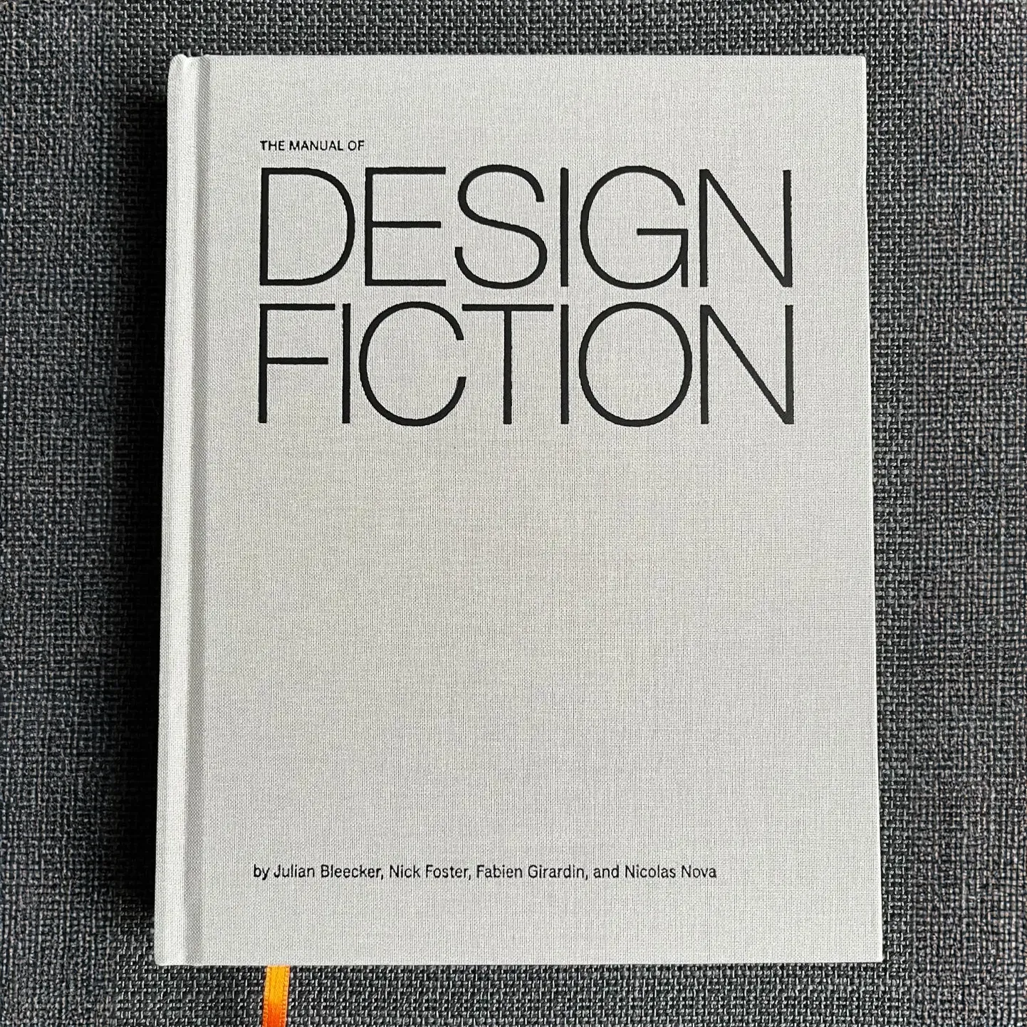 A photo from or of the book The Manual of Design Fiction (Hardcover) by Julian Bleecker