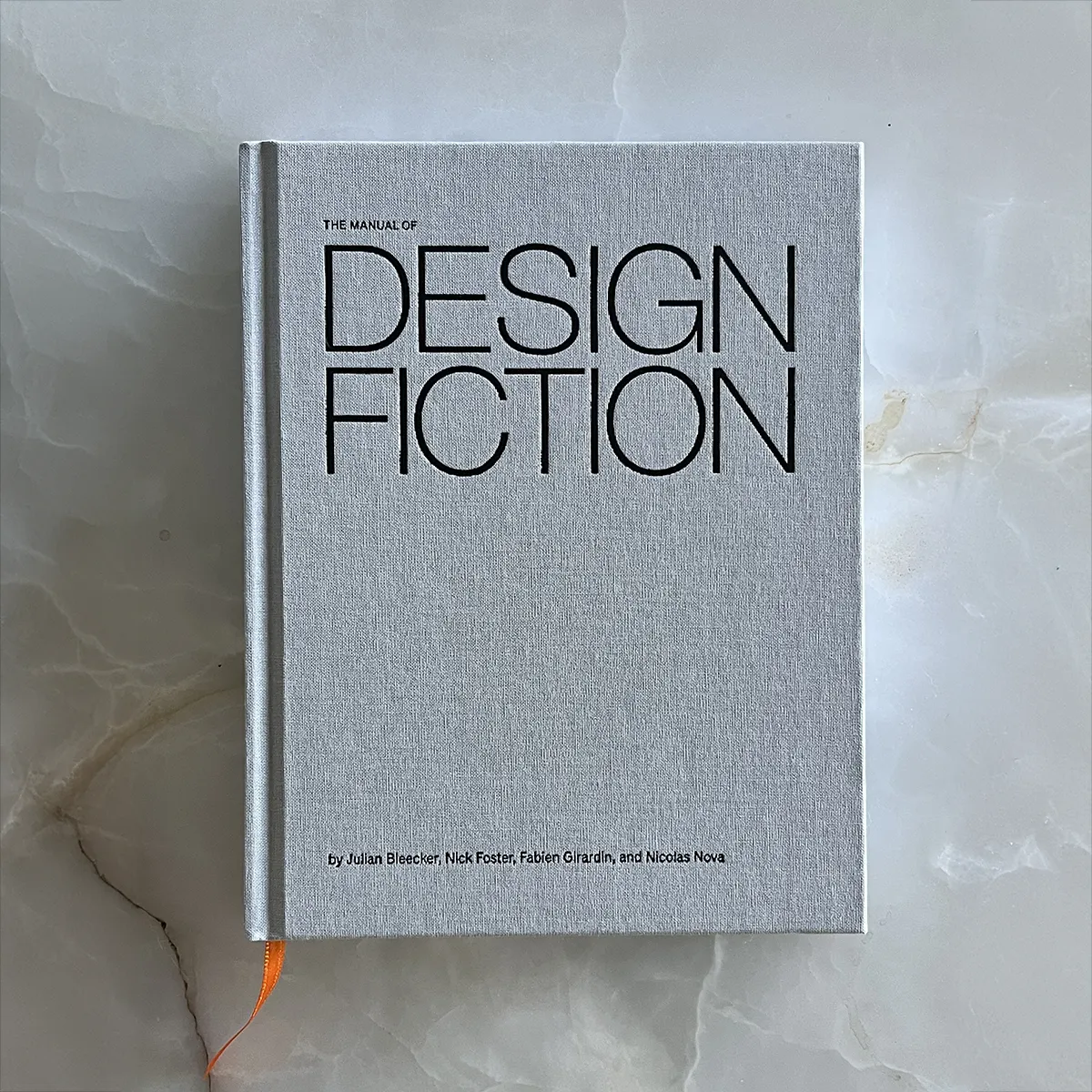 A photo from or of the book The Manual of Design Fiction (Hardcover) by Julian Bleecker