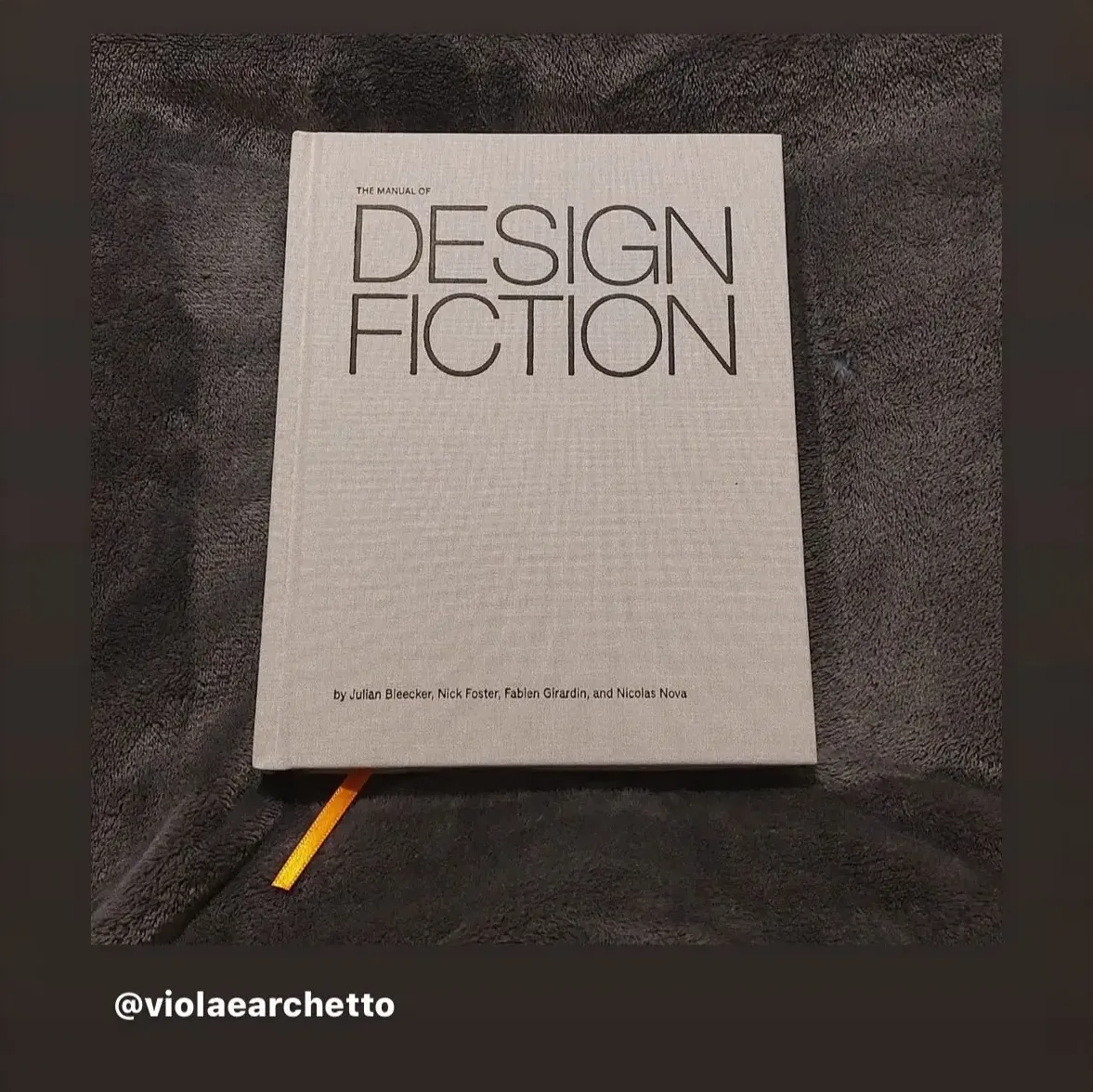 A photo from or of the book The Manual of Design Fiction (Hardcover) by Julian Bleecker