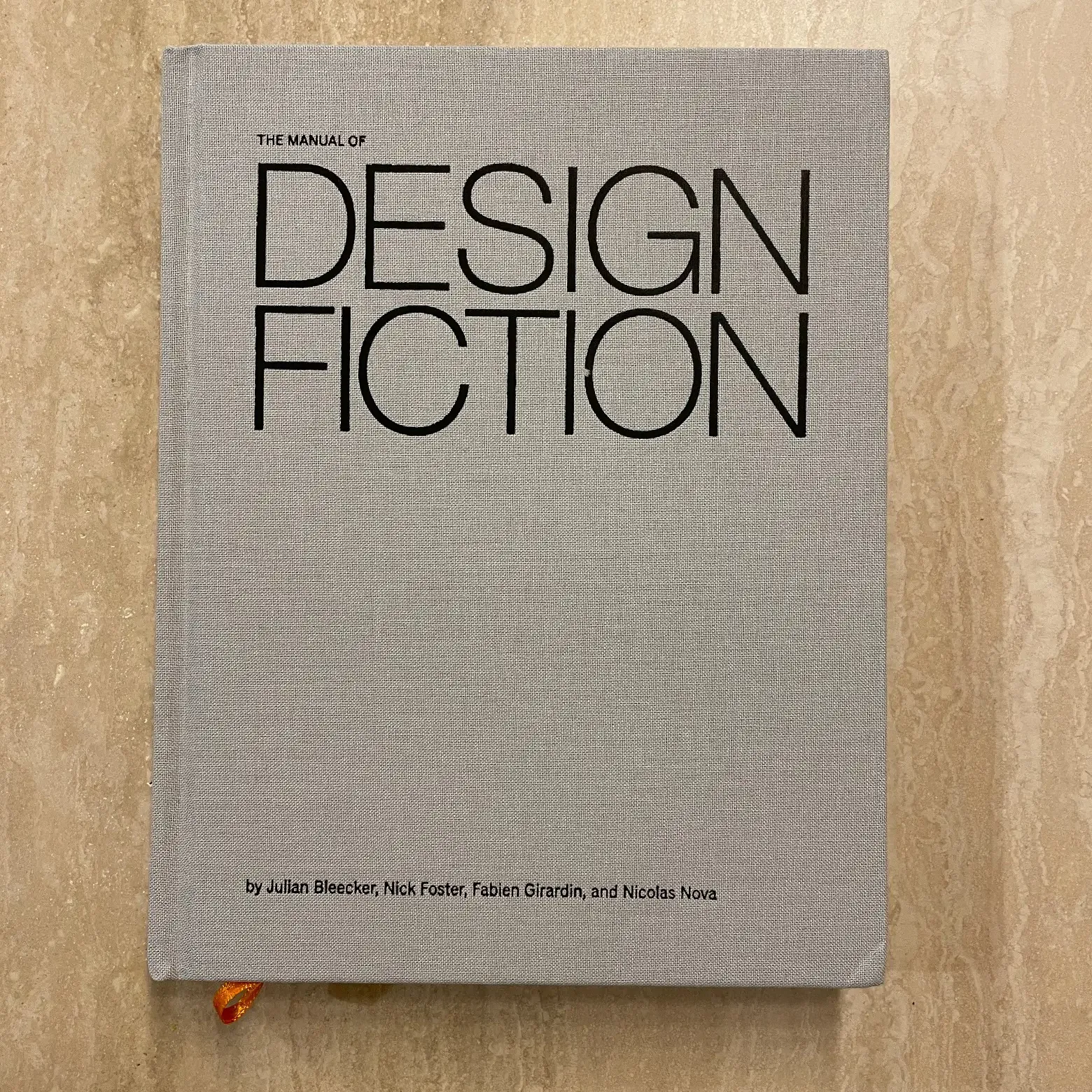 A photo from or of the book The Manual of Design Fiction (Hardcover) by Julian Bleecker